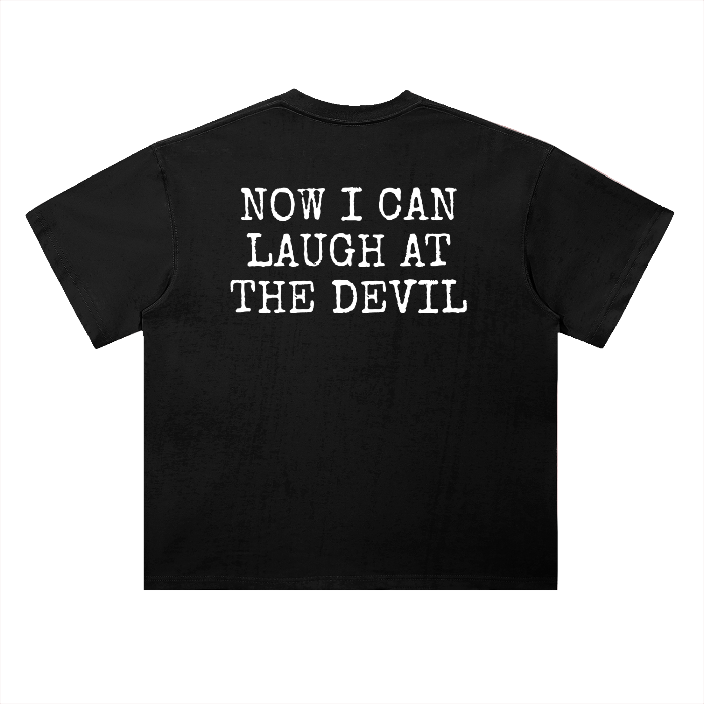 LAST LAUGH TEE